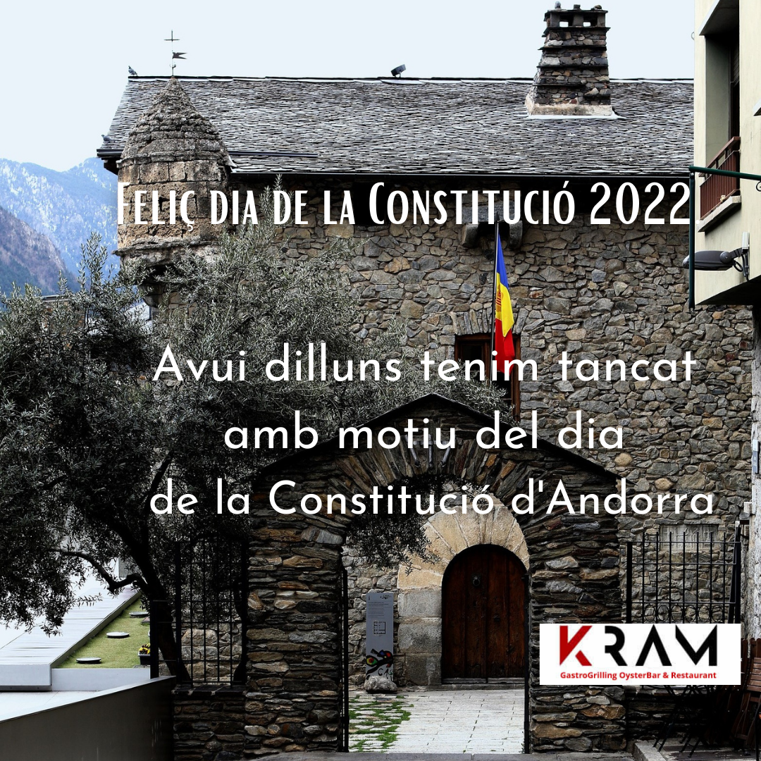 Feliç festa de la Constitució 2022. Amb motiu de la celebració de la festa nacional d’Andorra, el dia de la Constitució, us volem desitjar el millor per a tots vosaltres, amics, coneguts, clients i a tots als que podem gaudir de viure al País més petit, però més gran del món.